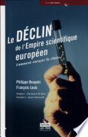 Le déclin de l'empire scientique [sic] européen