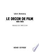 Le décor de film, 1895-1969