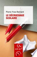 Le décrochage scolaire