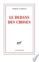 Le dedans des choses