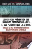 Le défi de la prévention des maladies cardiovasculaires