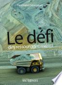 Le défi des ressources minières