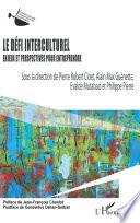 Le défi interculturel