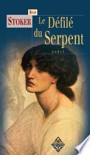 Le Défilé du serpent