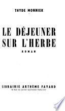 Le déjeuner sur l'herbe