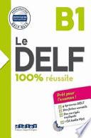 Le DELF B1 100% réussite