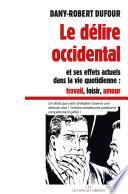 Le délire occidental