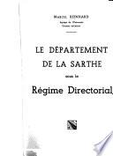 Le département de la Sarthe sous le régime directorial
