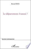 LE DÉPARTEMENT ÉVANOUI ?