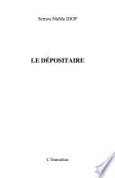 Le dépositaire
