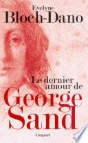 Le dernier amour de George Sand