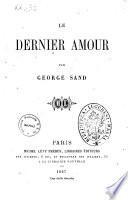 Le dernier amour par George Sand