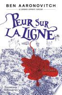 Le dernier apprenti sorcier (Tome 7) - Peur sur la ligne