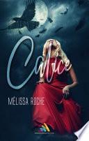 Le dernier Calice - Tome 2 - Roman lesbien