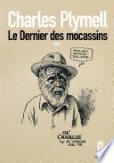 Le Dernier des Mocassins