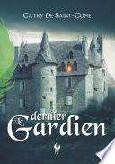 Le dernier Gardien