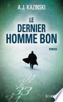 Le dernier homme bon