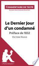 Le Dernier Jour d'un condamné de Victor Hugo - Préface de 1832