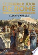 Le dernier jour de Rome