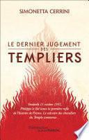 Le dernier jugement des Templiers