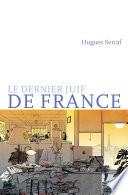 Le dernier juif de France