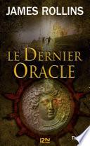Le dernier Oracle - Une aventure de la Sigma Force