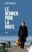 Le Dernier pour la route