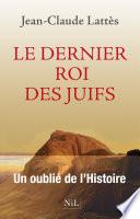 Le dernier roi des Juifs