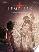 Le Dernier Templier - Saison 2 -