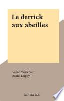 Le derrick aux abeilles