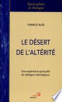 Le désert de l'altérité