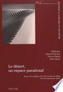 Livre Le désert, un espace paradoxal