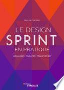 Le Design Sprint en pratique