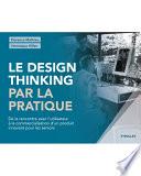 Le design thinking par la pratique