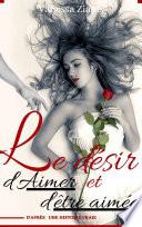 Le désir d'aimer et d’être aimée