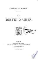 Le destin d'aimer