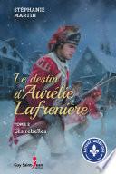 Le destin d'Aurélie Lafrenière, tome 2