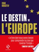 Le destin de l'Europe