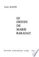 Le Destin de Marie Baradat