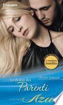 Le destin des Parenti