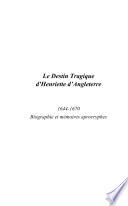 Le Destin Tragique D'henriette D'angleterre