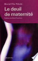 Le Deuil de maternité
