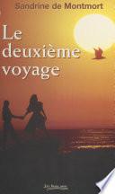 Le deuxième voyage