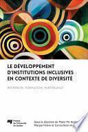 Le développement d'institutions inclusives en contexte de diversité