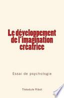 Le Developpement de L'Imagination Creatrice
