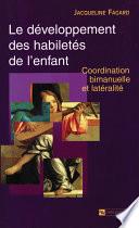 Le développement des habiletés de l’enfant