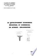 Le Développement économique, industriel et commercial en Afrique, bibliographie