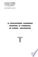 Le développement économique, industriel et commercial en Afrique