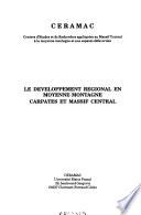 Le développement régional en moyenne montagne Carpates et Massif Central