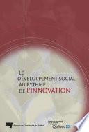 Le développement social au rythme de l'innovation